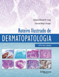 ROTEIRO_ILUSTRADO_DE_DERMATOPATOLOGIA